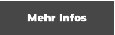 Mehr Infos
